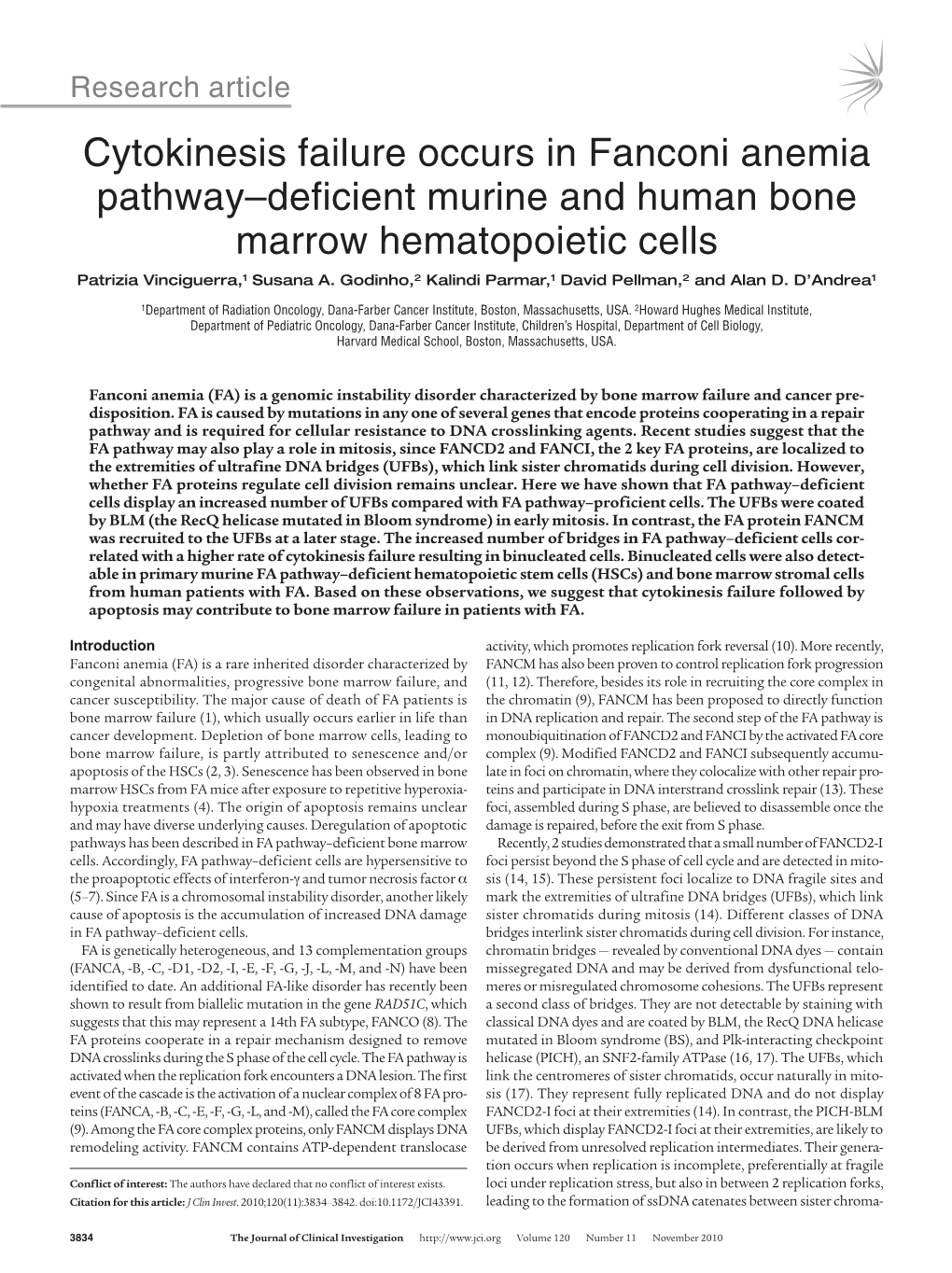 Cytokinesis Failure Occurs in Fanconi Anemia Pathway–Deficient Murine and Human Bone Marrow Hematopoietic Cells Patrizia Vinciguerra,1 Susana A