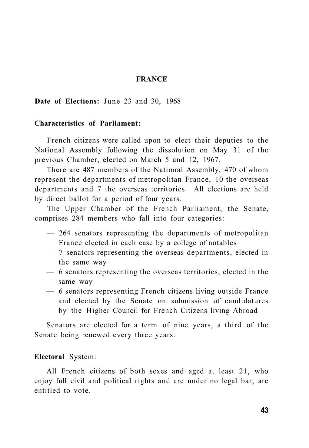 FRANCE Date of Elections: June 23 and 30, 1968 Characteristics Of