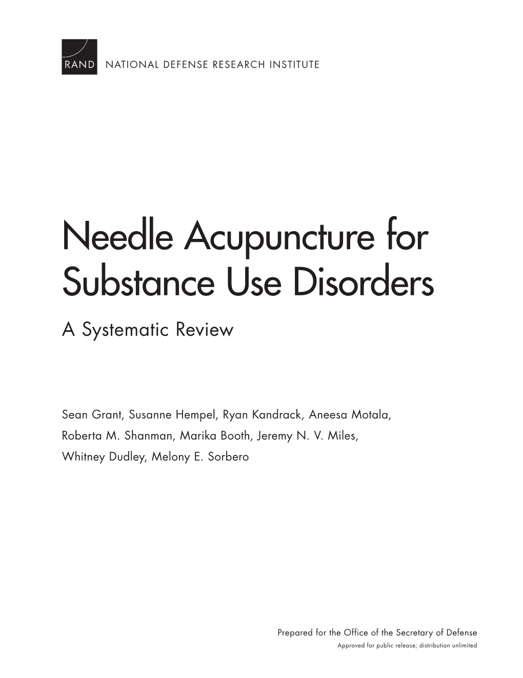 Needle Acupuncture for Substance Use Disorders a Systematic Review