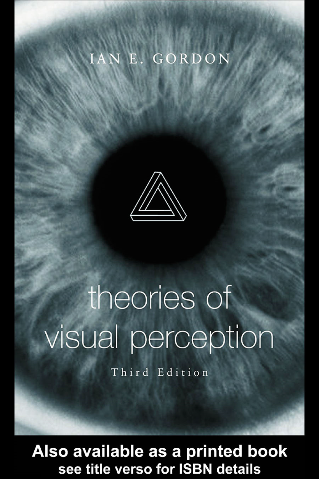 Theories of Visual Perception, Third Edition