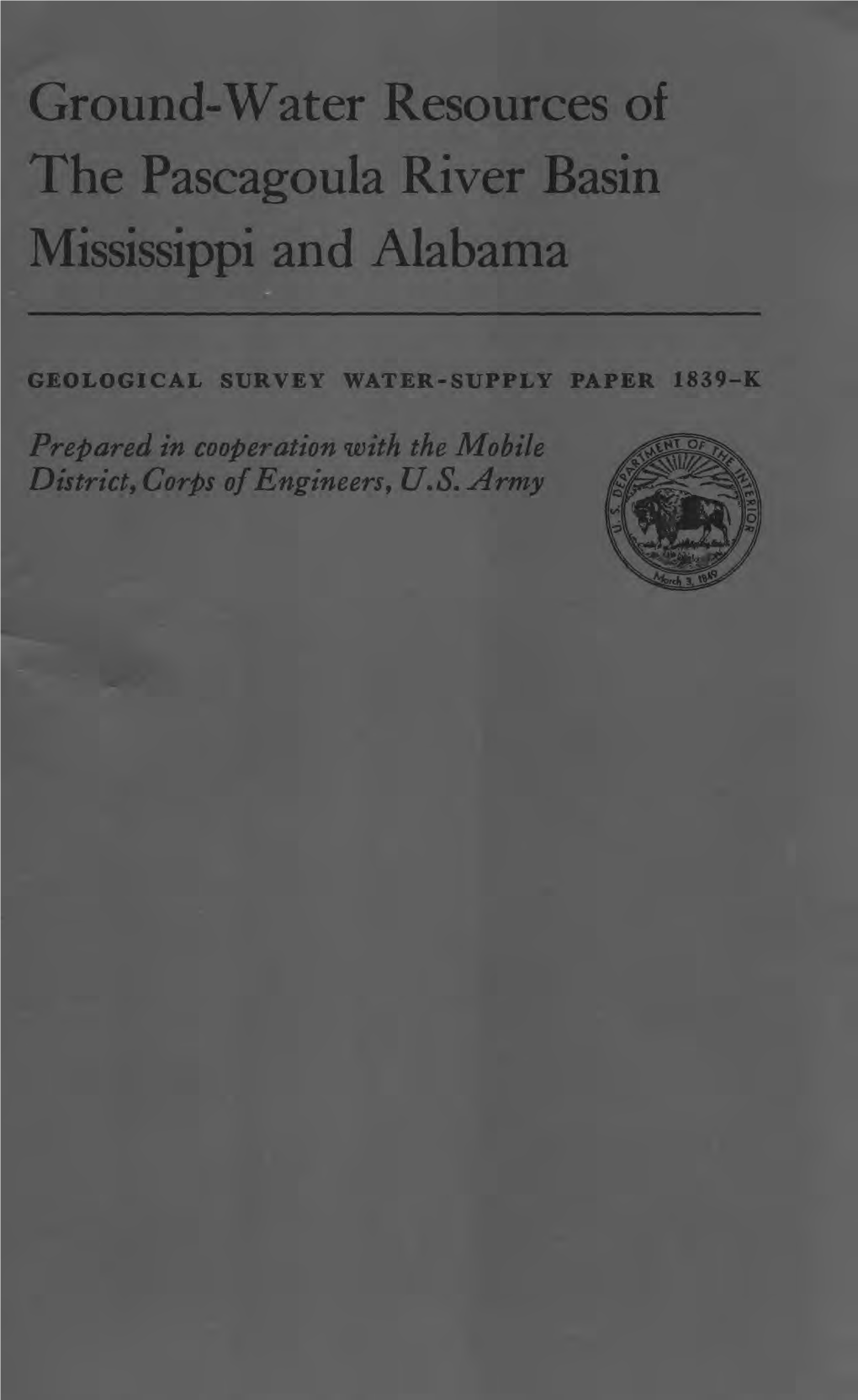 Ground-Water Resources of the Pascagoula River Basin Mississippi and Alabama