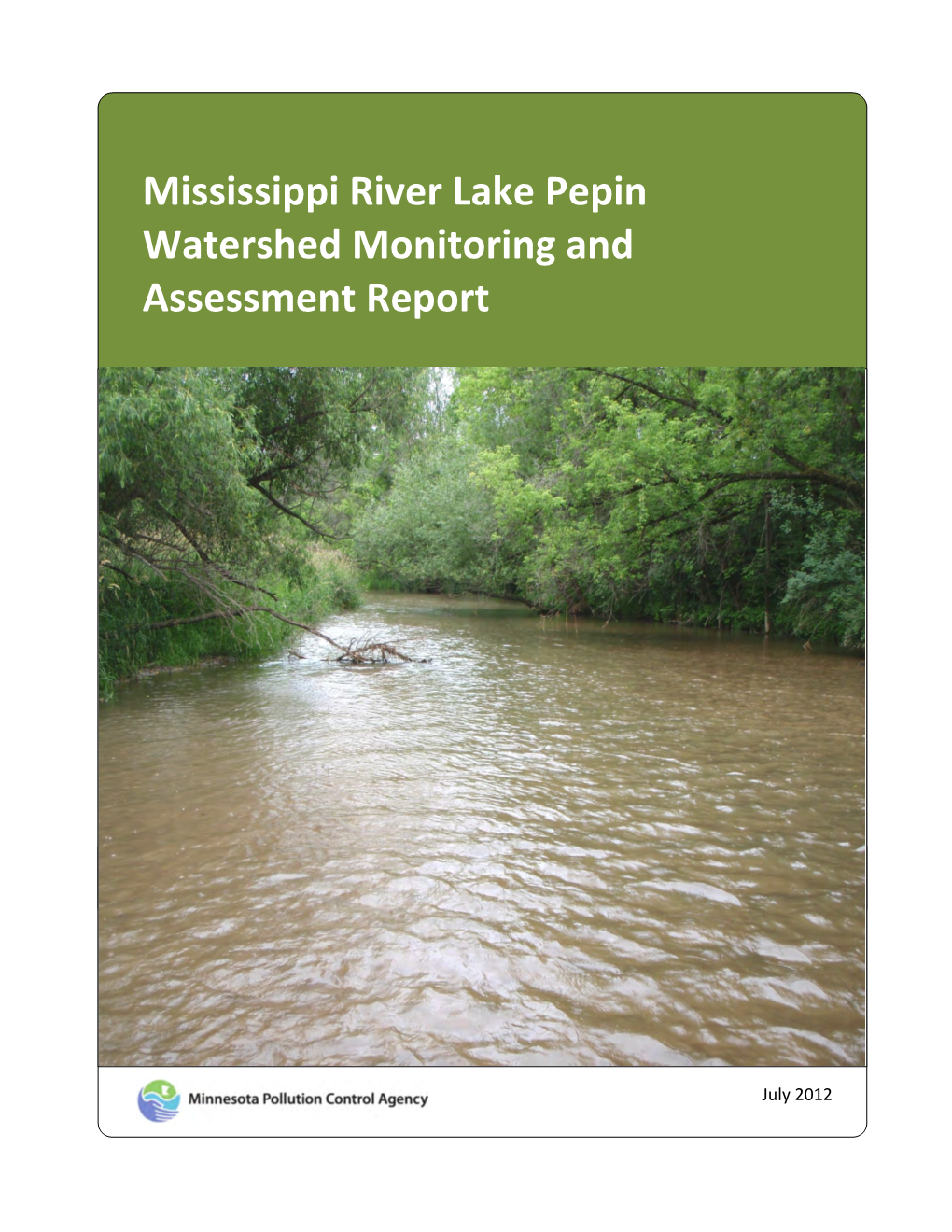 Lake Pepin Watershed Monitoring and Assessment Report