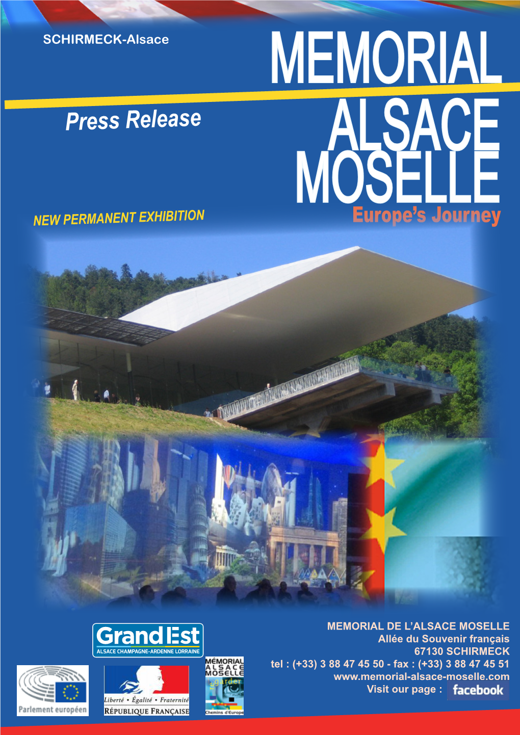 Press Release ALSACE MOSELLE NEW PERMANENT EXHIBITION Europe’S Journey