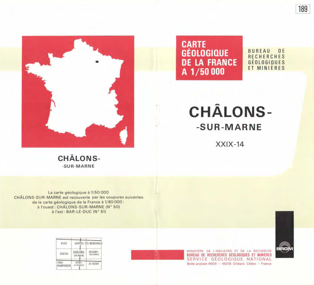 Carte Géologique De La France À 1/80000: Il L'ouest: CHÂLONS-SUR-MARNE (W 50) À L'est: BAR-LE-DUC (W 51)