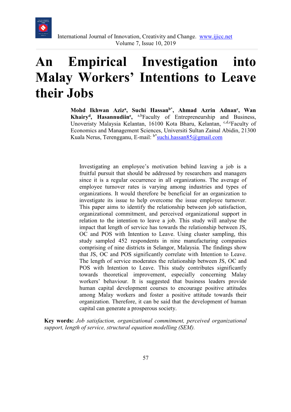 An Empirical Investigation Into Malay Workers' Intentions to Leave Their