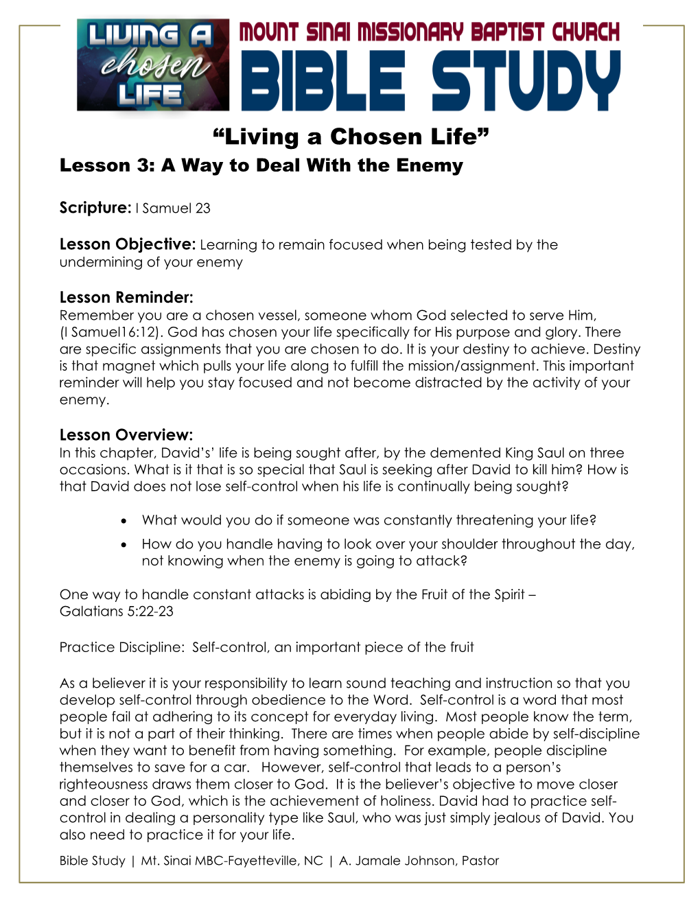 “Living a Chosen Life” Lesson 3: a Way to Deal with the Enemy