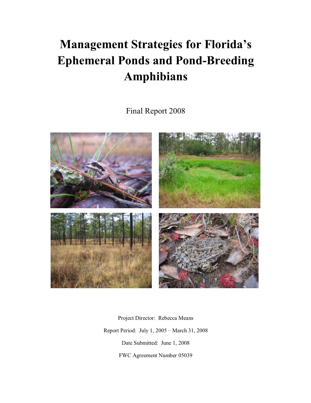 Management Strategies for Florida's Ephemeral Ponds and Pond-Breeding Amphibians