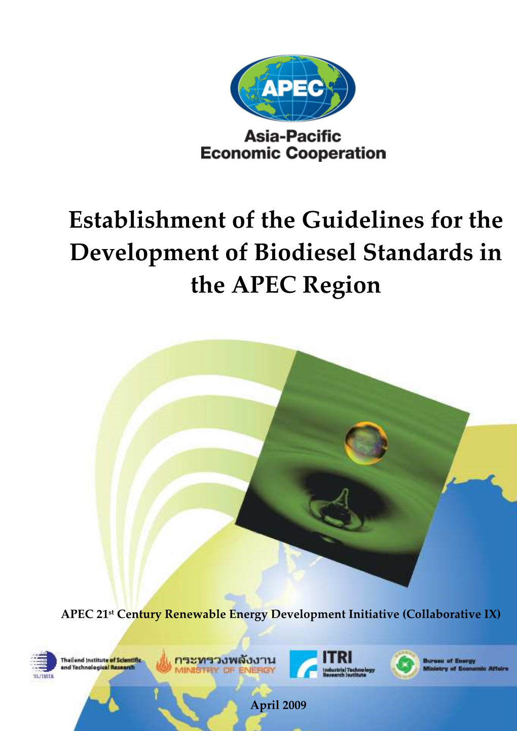 Guidelines for the Development of Biodiesel Standards in the APEC Region