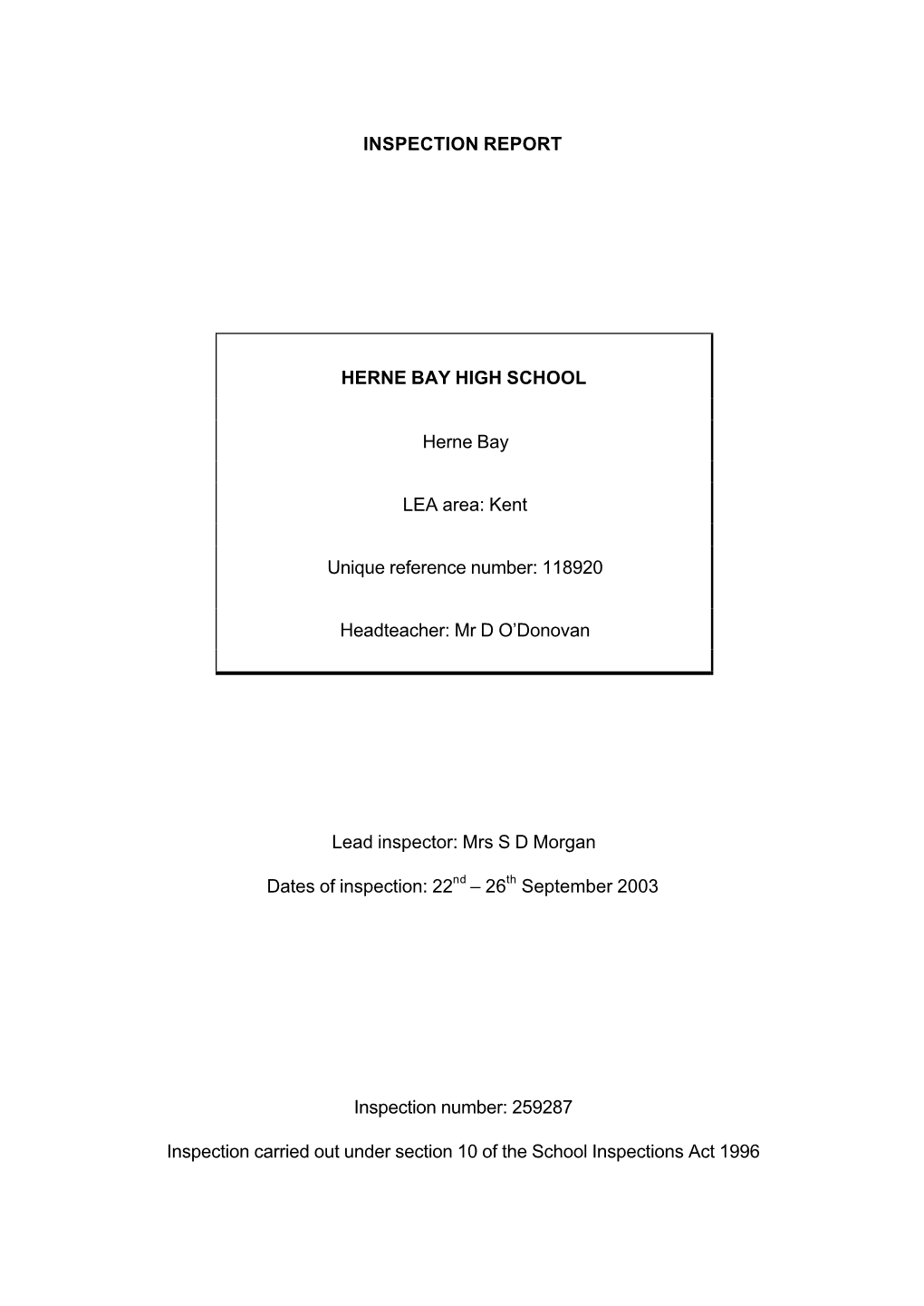 INSPECTION REPORT HERNE BAY HIGH SCHOOL Herne Bay LEA