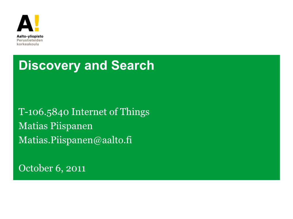 Discovery and Search