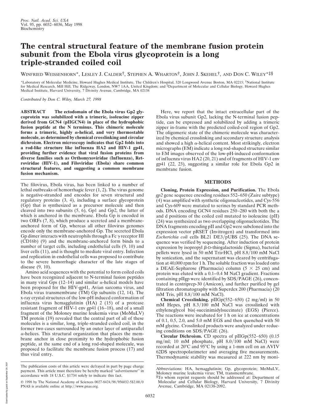 The Central Structural Feature of the Membrane Fusion Protein Subunit from the Ebola Virus Glycoprotein Is a Long Triple-Stranded Coiled Coil