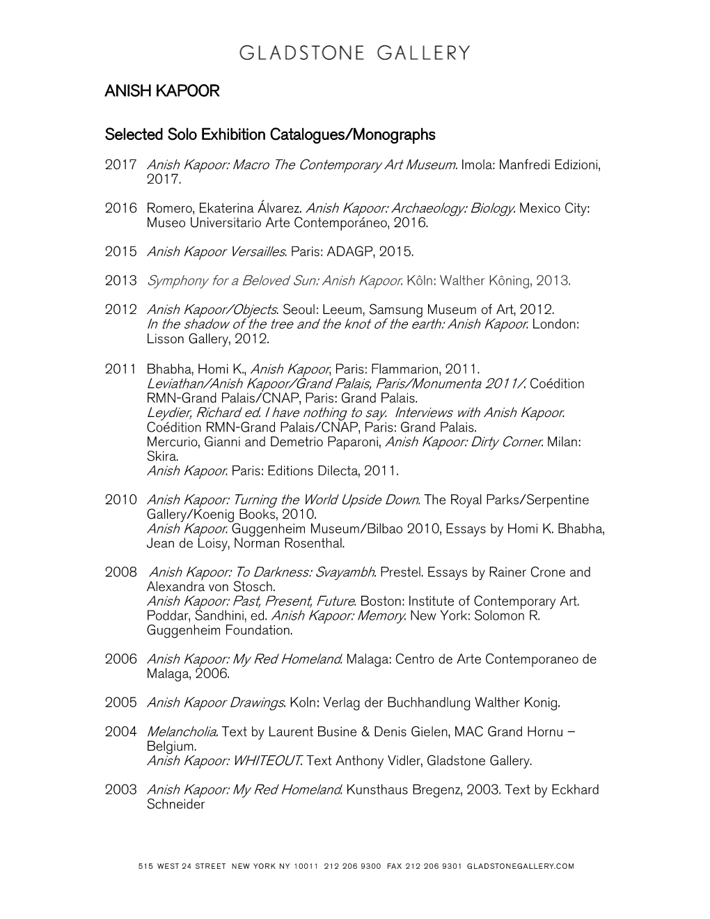 ANISH KAPOOR Selected Solo Exhibition Catalogues/Monographs