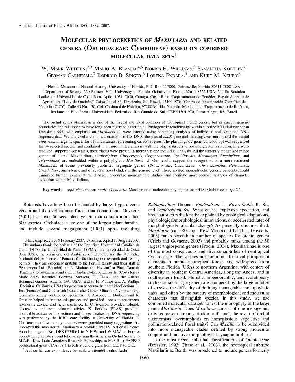 Molecular Phylogenetics of Maxillaria and Related Genera (Orchidaceae:Cymbidieae) Based on Combined Molecular Data Sets1