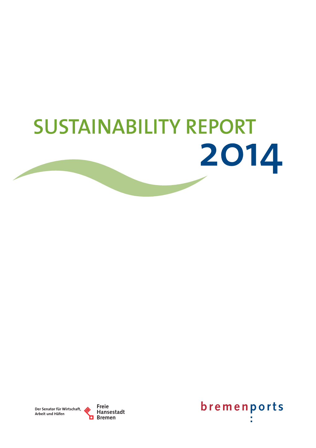 Sustainability Report 2014 in Accordance with GRI Sustainability Report 2014 in Accordance 2014