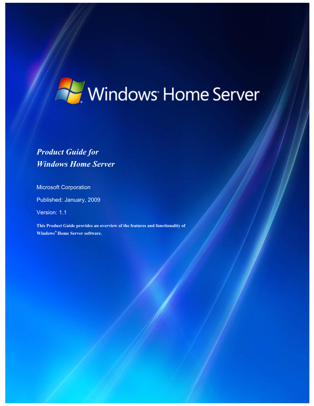 Product Guide for Windows Home Server