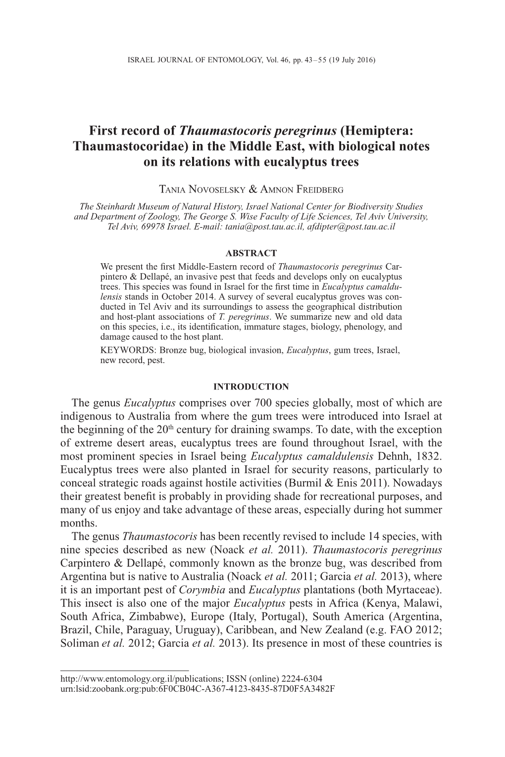 First Record of Thaumastocoris Peregrinus (Hemiptera: Thaumastocoridae) in the Middle East, with Biological Notes on Its Relations with Eucalyptus Trees