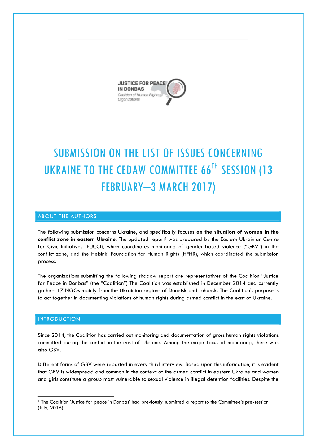 Submission on the List of Issues Concerning Ukraine to the Cedaw Committee 66Th Session (13 February–3 March 2017)