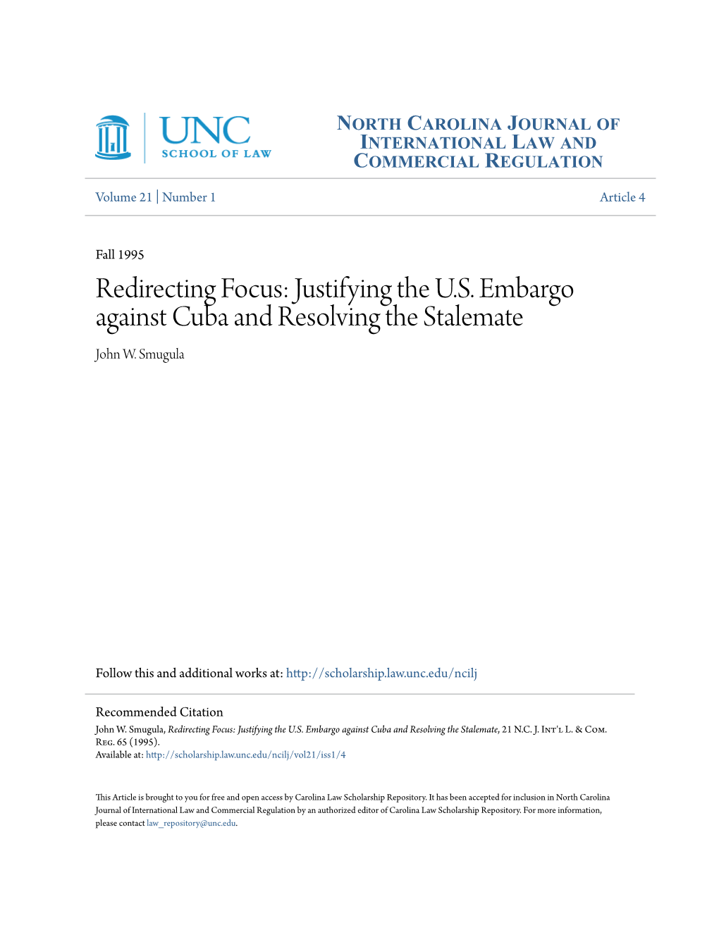 Justifying the US Embargo Against Cuba and Resolving The