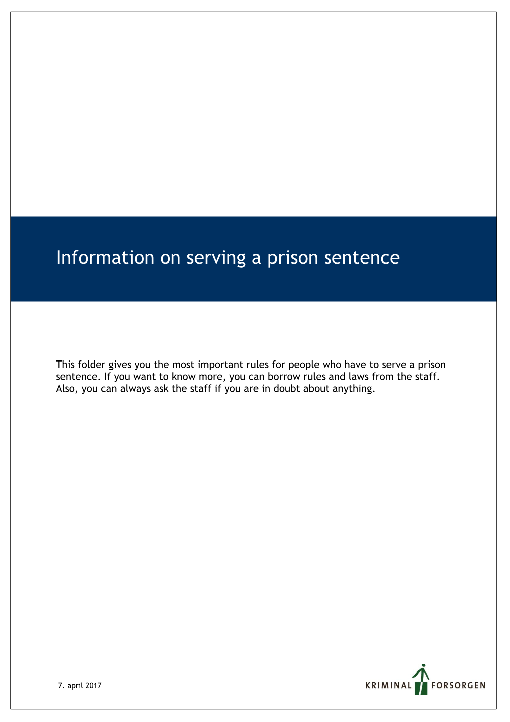 Information on Serving a Prison Sentence