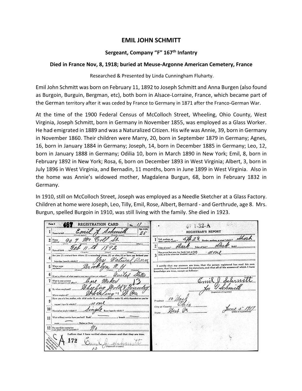 EMIL JOHN SCHMITT Sergeant, Company “F” 167Th Infantry Died in France Nov, 8, 1918; Buried at Meuse-Argonne American Cemetery, France