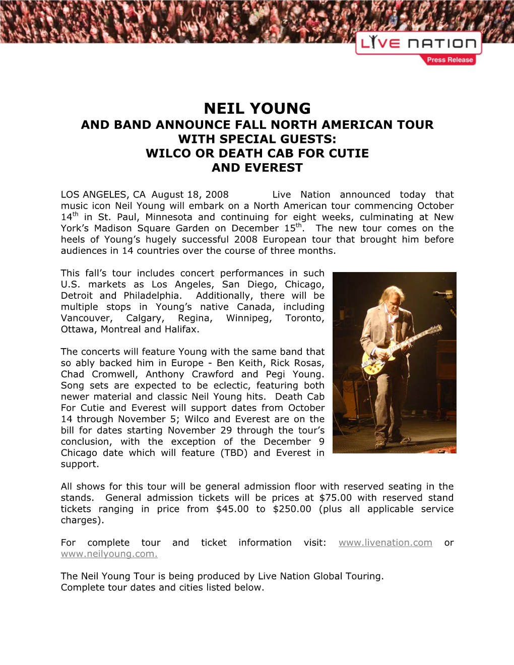 Neil Young and Band Announce Fall North American Tour with Special Guests: Wilco Or Death Cab for Cutie and Everest
