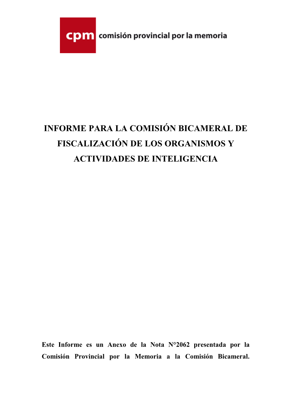 Informe Para La Comisión Bicameral De Fiscalización De Los Organismos Y Actividades De Inteligencia