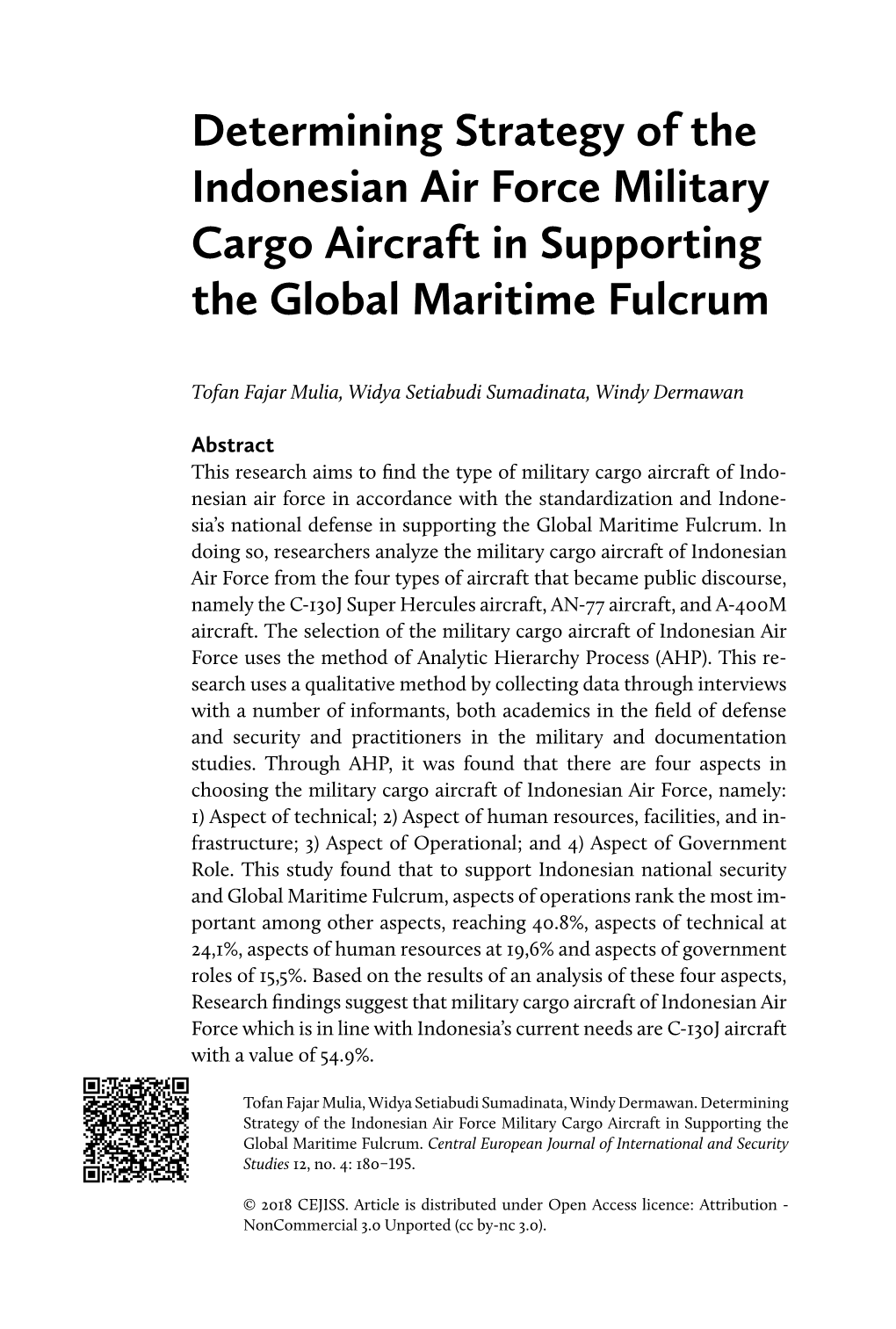 Determining Strategy of the Indonesian Air Force Military Cargo Aircraft in Supporting the Global Maritime Fulcrum
