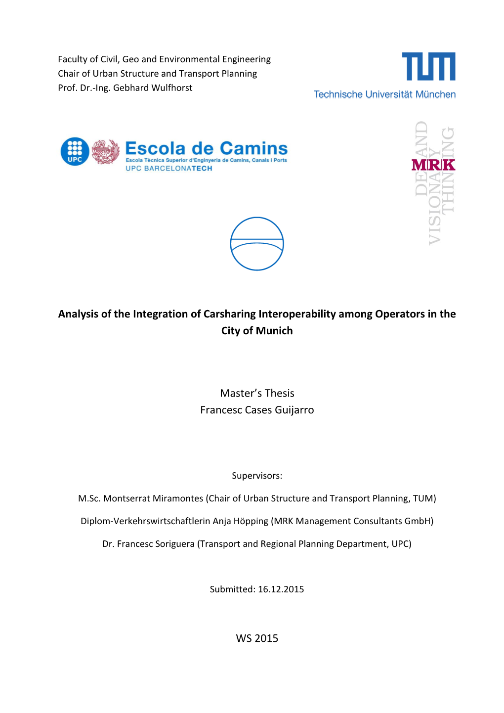 Analysis of the Integration of Carsharing Interoperability Among Operators in the City of Munich