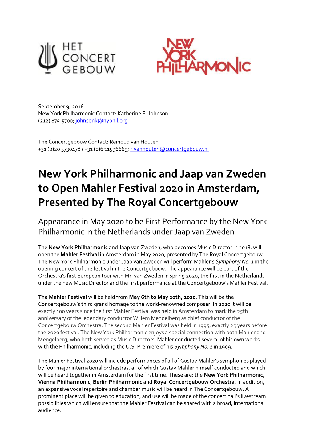 New York Philharmonic and Jaap Van Zweden to Open Mahler Festival 2020 in Amsterdam, Presented by the Royal Concertgebouw