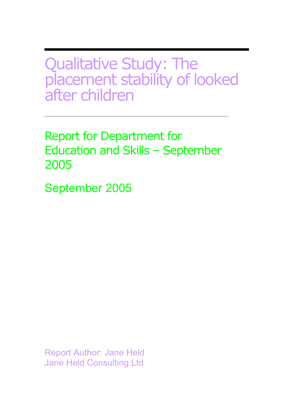 Qualitative Study: the Placement Stability of Looked After Children