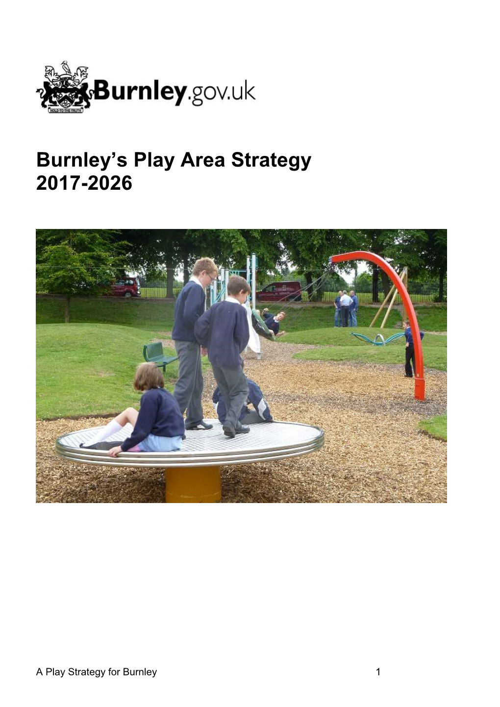Burnley Play Area Strategy 2017-2026