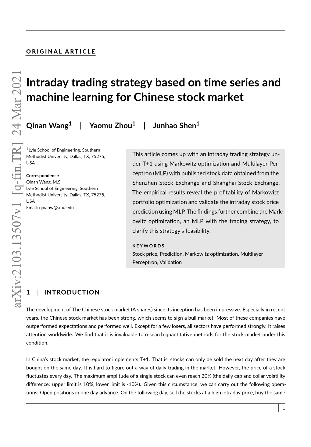 Arxiv:2103.13507V1 [Q-Fin.TR] 24 Mar 2021 the Development of the Chinese Stock Market (A Shares) Since Its Inception Has Been Impressive