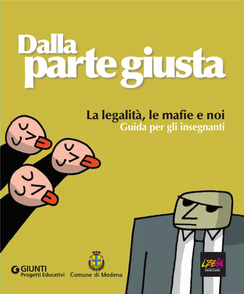 La Legalità, Le Mafie E Noi Guida Per Gli Insegnanti