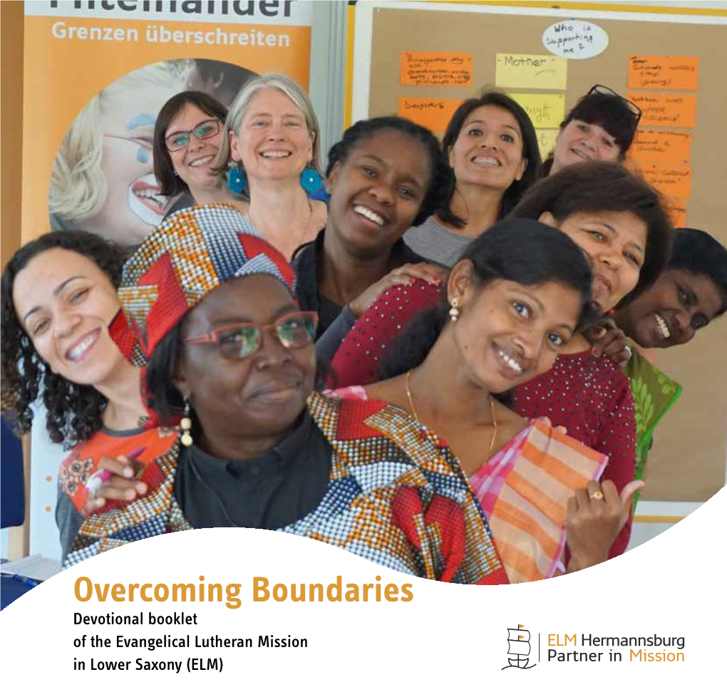 Overcoming Boundaries Devotional Booklet of the Evangelical Lutheran Mission in Lower Saxony (ELM) ﻿