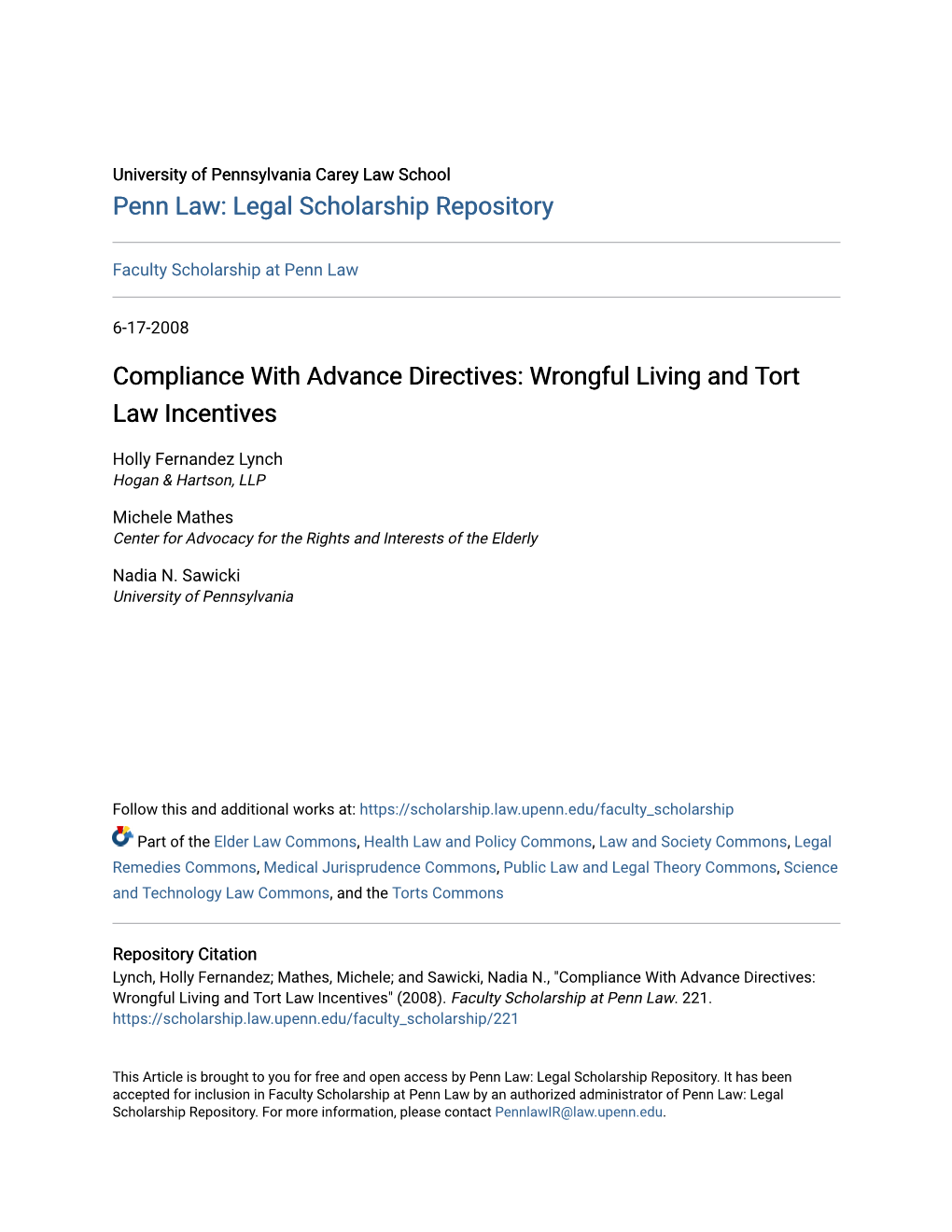 Compliance with Advance Directives: Wrongful Living and Tort Law Incentives