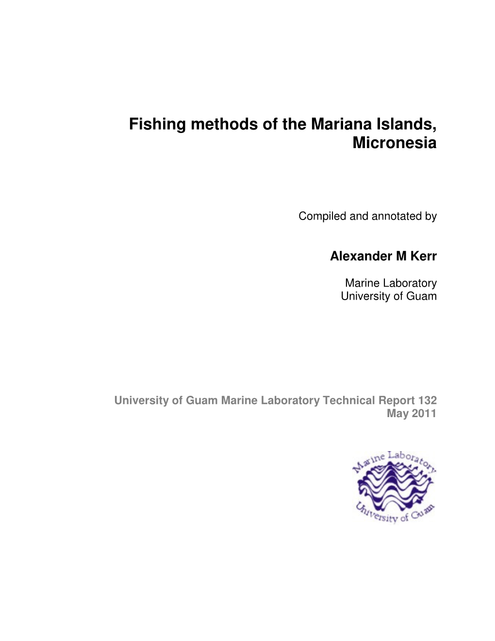 Fishing Methods of the Mariana Islands, Micronesia