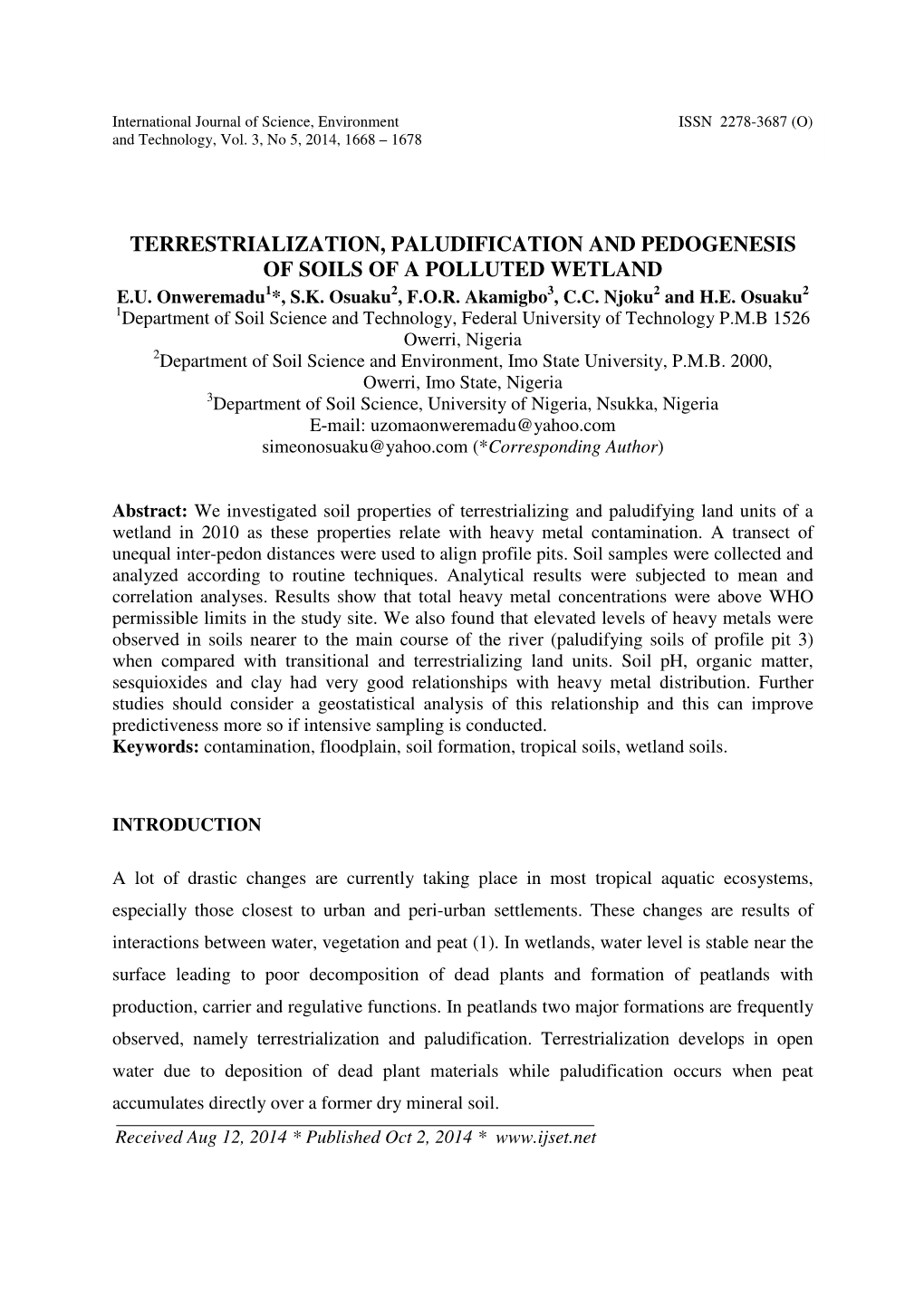 Terrestrialization, Paludification and Pedogenesis of Soils of a Polluted Wetland E.U