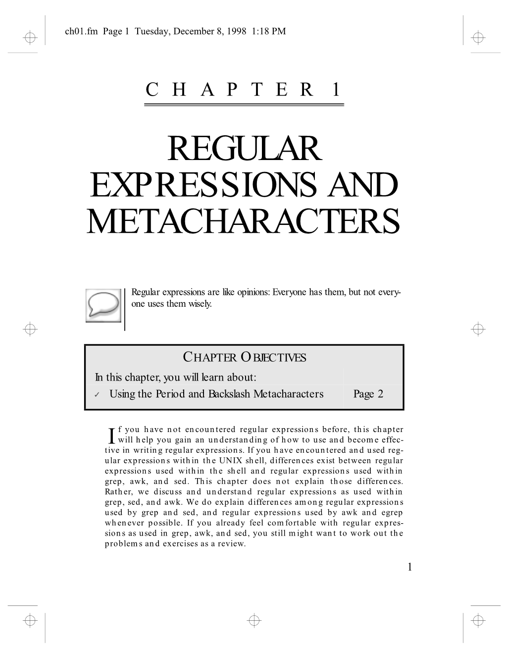 Regular Expressions and Metacharacters