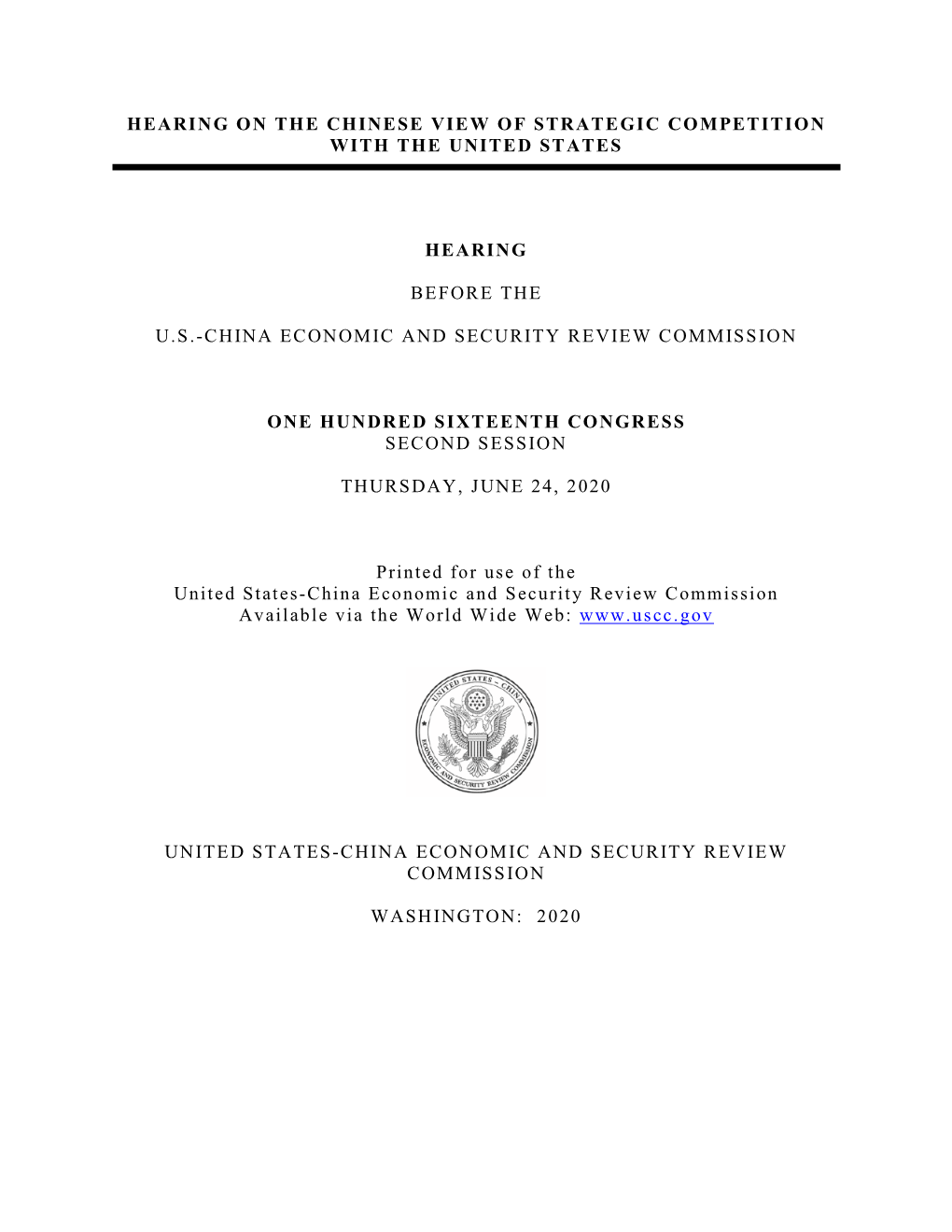 Hearing on the Chinese View of Strategic Competition with the United States