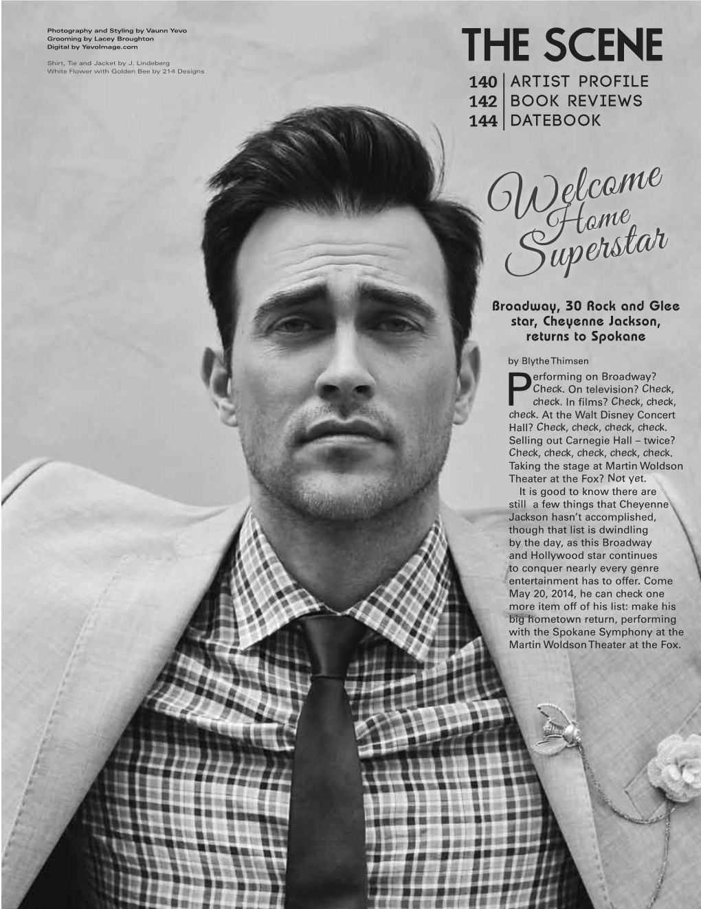 Broadway and TV Star Cheyenne Jackson Comes