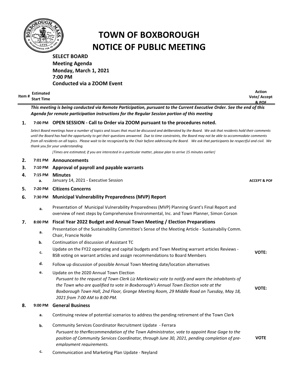 TOWN of BOXBOROUGH NOTICE of PUBLIC MEETING SELECT BOARD Meeting Agenda Monday, March 1, 2021 7:00 PM Conducted Via a ZOOM Event