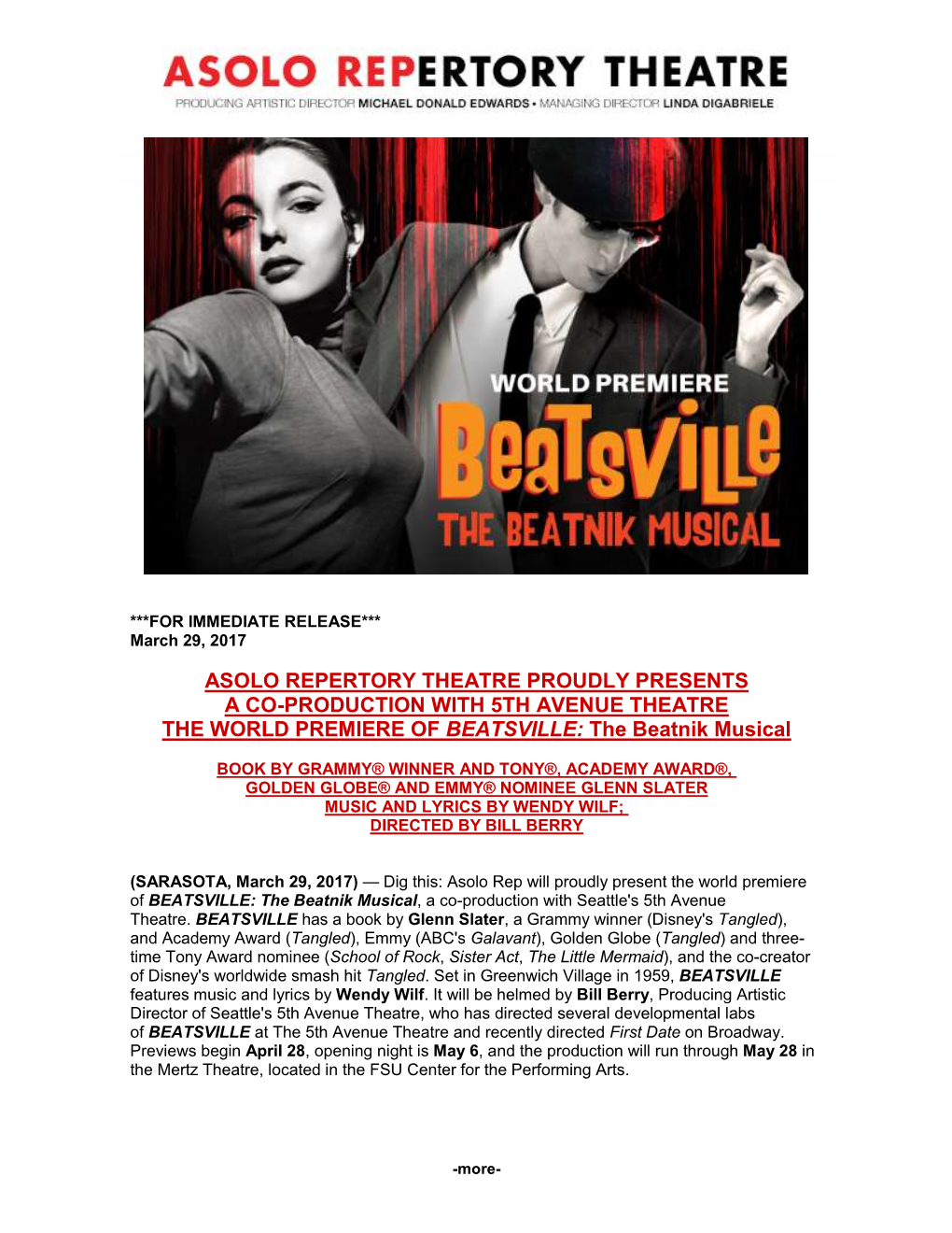 ASOLO REPERTORY THEATRE PROUDLY PRESENTS a CO-PRODUCTION with 5TH AVENUE THEATRE the WORLD PREMIERE of BEATSVILLE: the Beatnik Musical