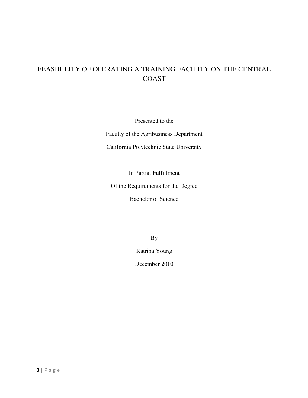 Feasibility of Operating a Training Facility on the Central Coast