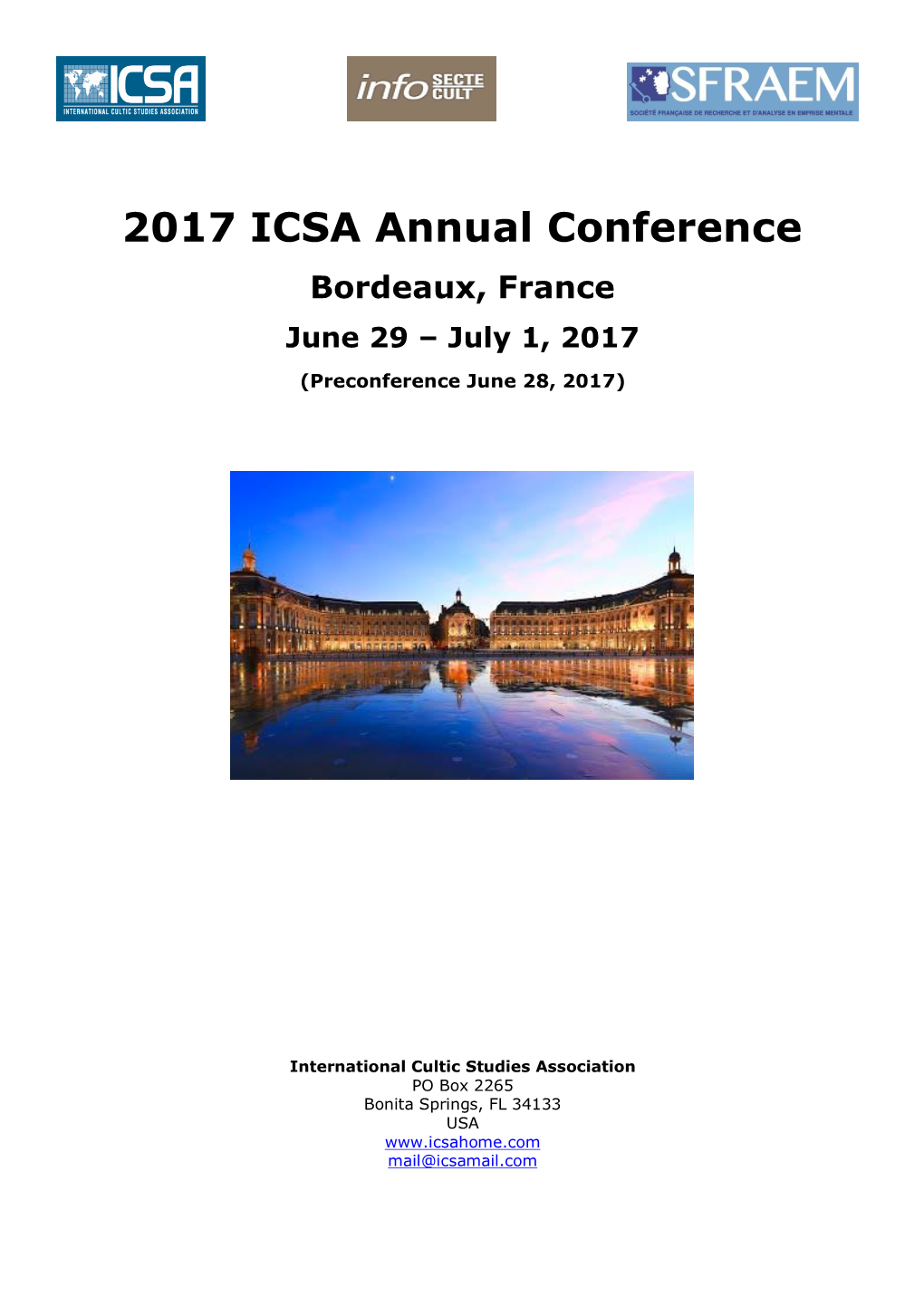 2017 ICSA Annual Conference Bordeaux, France June 29 – July 1, 2017