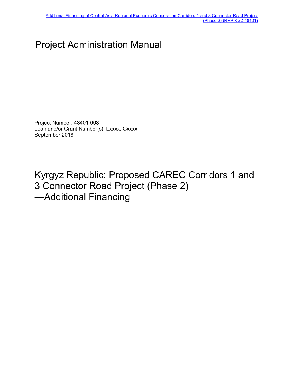 Proposed CAREC Corridors 1 and 3 Connector Road Project (Phase 2) —Additional Financing