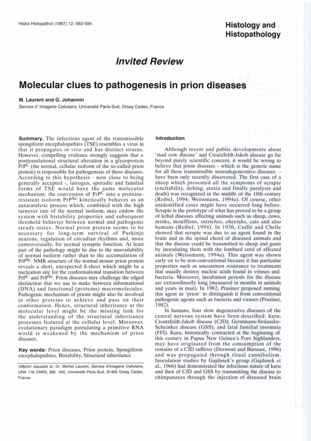 Ln Vited Revie W Molecular Clues to Pathogenesis in Prion Diseases