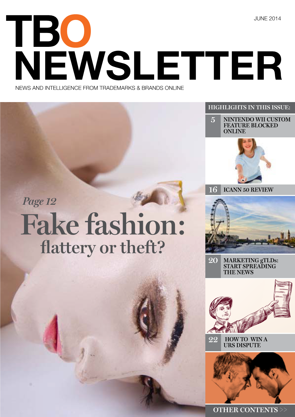 Fake Fashion: Flattery Or Theft? 20 MARKETING Gtlds: START SPREADING the NEWS