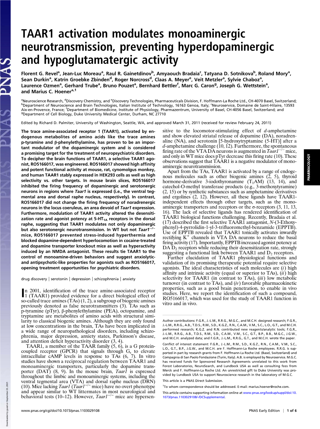 TAAR1 Activation Modulates Monoaminergic Neurotransmission, Preventing Hyperdopaminergic and Hypoglutamatergic Activity