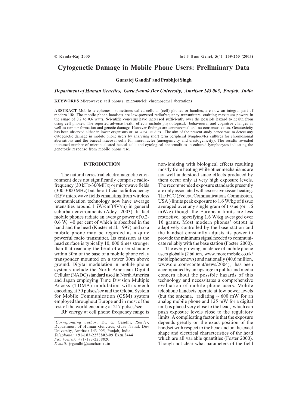 Cytogenetic Damage in Mobile Phone Users: Preliminary Data