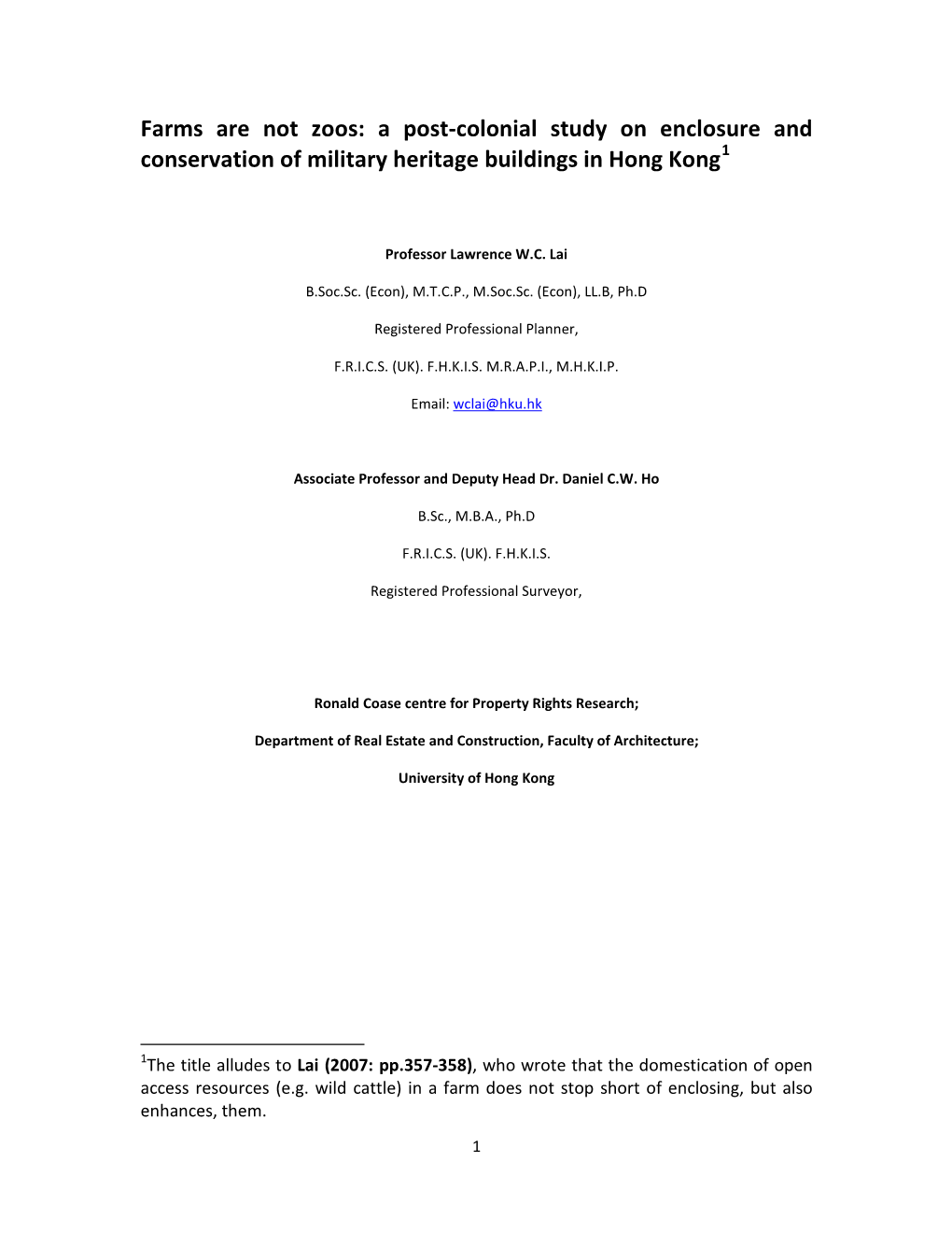 A Post-Colonial Study on Enclosure and Conservation of Military Heritage Buildings in Hong Kong1